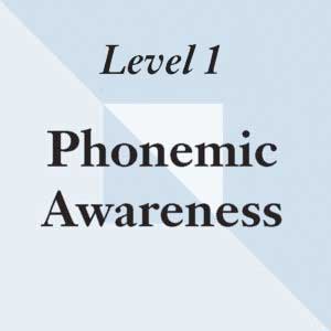 Level 1: Phonemic Awareness